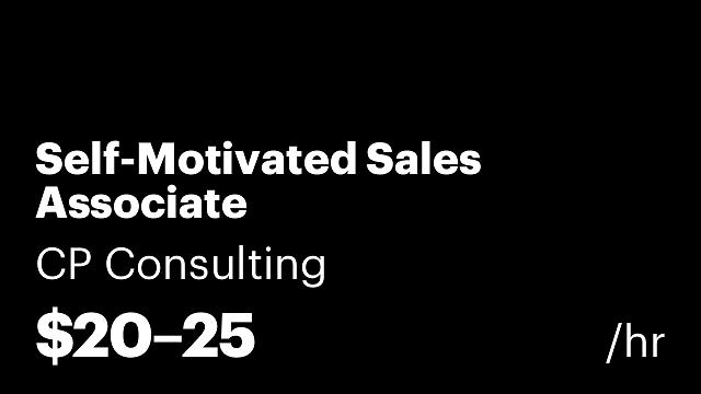 Self-Motivated Sales Associate
