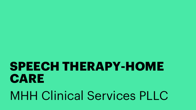 SPEECH THERAPY-HOME CARE