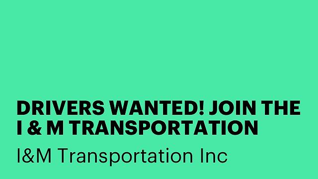 DRIVERS WANTED! JOIN THE I & M TRANSPORTATION INC. FAMILY! 💙💛 (Bronx) I&M Transportation Inc