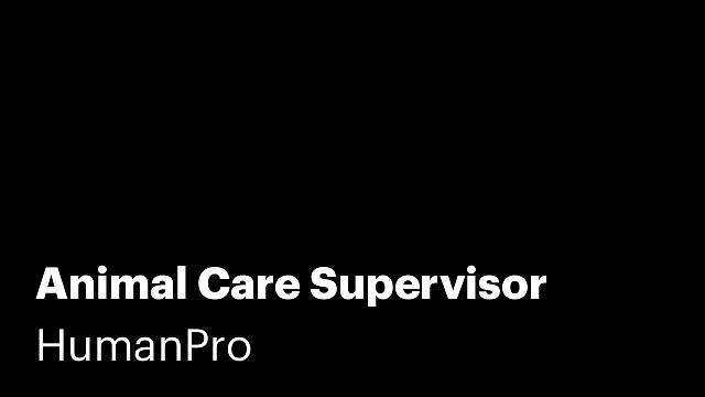 Animal Care Supervisor