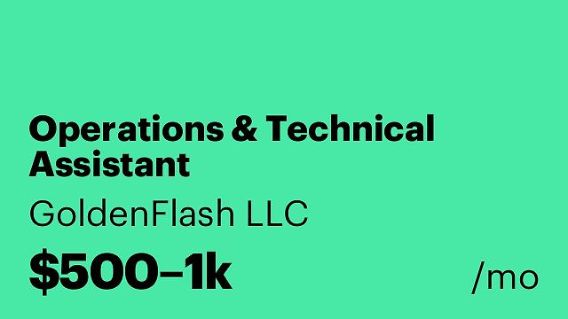 Operations & Technical Assistant