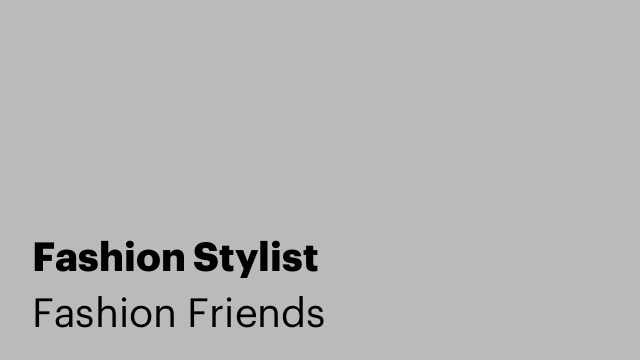 Fashion Stylist