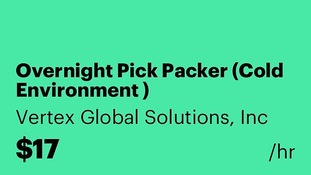 Overnight Pick Packer (Cold Environment )