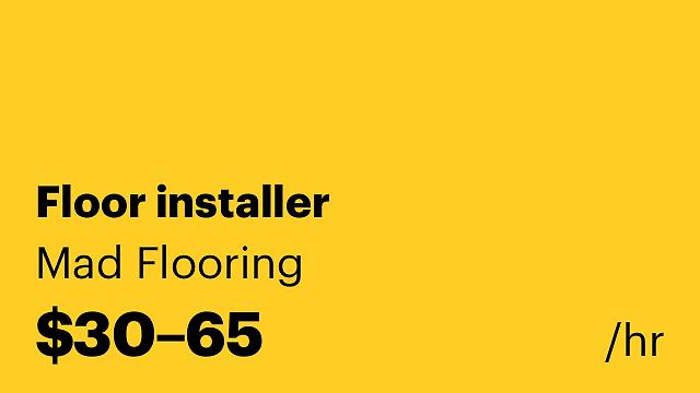 Floor installer
