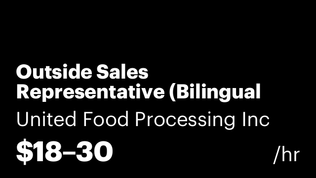 Outside Sales Representative (Bilingual English & Spanish)
