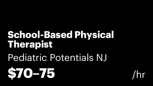 School-Based Physical Therapist
