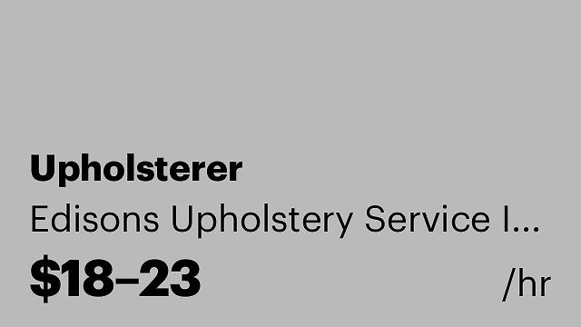 Upholsterer