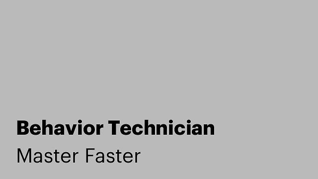 Behavior Technician