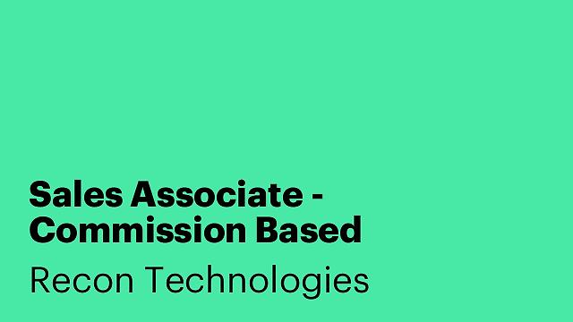 Sales Associate - Commission Based