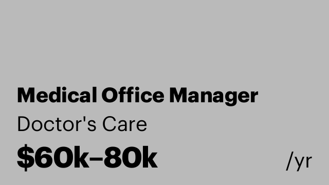 Medical Office Manager