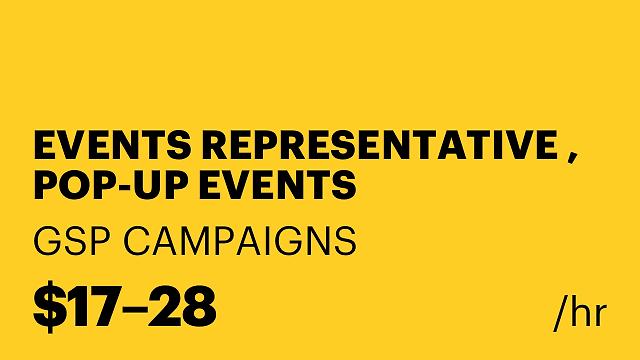 EVENTS REPRESENTATIVE , POP-UP EVENTS