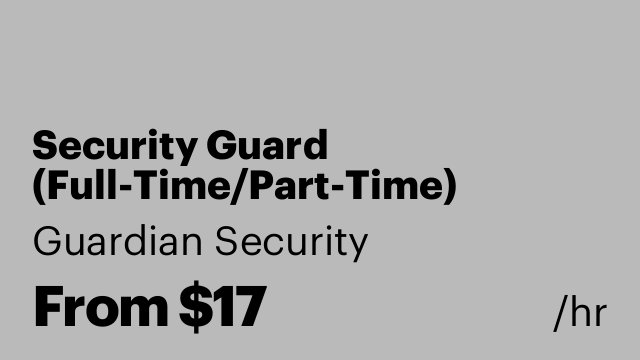 Security Guard (Full-Time/Part-Time)