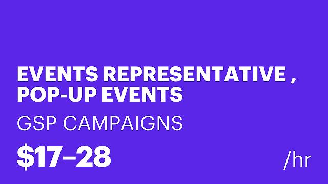 EVENTS REPRESENTATIVE , POP-UP EVENTS
